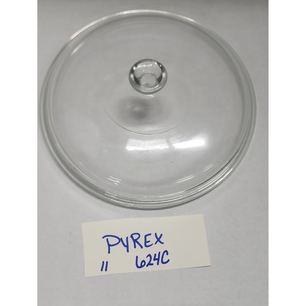 Vintage 624C Pyrex Glass LID ONLY Fits 2 Qt Round Casserole Baking Dish
